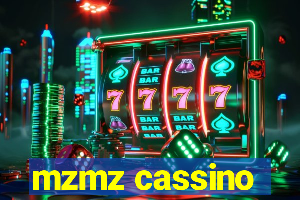 mzmz cassino